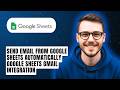 How To Send Email From Google Sheets Automatically Google Sheets Gmail Integration [2026 Guide]