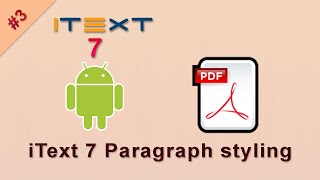 Paragraph, Bold, italic, underline iText 7 Android library tutorial