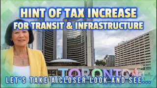 Toronto Mayor Olivia Chow Hints at Property Tax Increases to pay for Transit and City Infrastructure