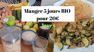 Défi bio jour 1 : Manger pour 4€ par jour