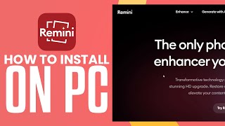 How To Install Remini On PC (2025) Easy Tutorial