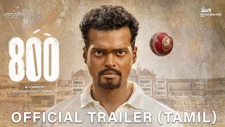 800 - Official Trailer (Tamil) | Muthiah Muralidaran | M.S. Sripathy | Madhurr Mittal