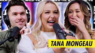 The Most UNFORGIVABLE Ick… ft. Tana Mongeau | Wild 'Til 9 Episode 125