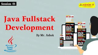 Java Fullstack Development By Mr. Ashok | Ashok IT
