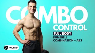 40 min CONTROLLED COMBO Full Body Dumbbell Workout | No Jump