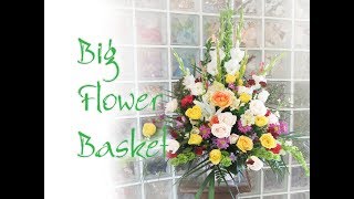 How to create big basket arrangements for tribute sympathy or grand opening