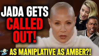 CALLED OUT! Is Jada Pinkett Smith as MANIPULATIVE As Amber Heard!? + Johnny Depp Updates!