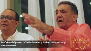 La Ceiba del puerto Camilo Namen y Jacintop Leonardi Vega @almaparrandera