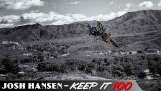 Josh Hansen - Keep It 100