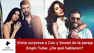 Surprise visit to Can and Demet from the Engin Tuba couple: What did they talk about?