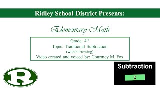 Grade 4: Traditional Subtraction | Elementary Math Tutorials