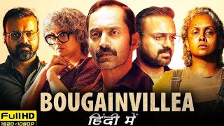 Bougainvillea (2024) South Indian Hindi Dubbed Movie