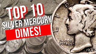 Top 10 Silver Mercury Dimes