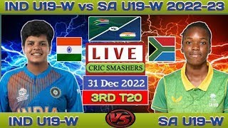 🔴 INDIA U19 WOMEN VS SOUTH AFRICA U19 WOMEN 3RD T20 Live Score