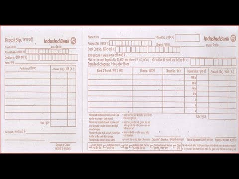 In How To Fill Indusind Bank Deposit Slip Youtube In How To Fill Indusind Bank Deposit Slip Youtube