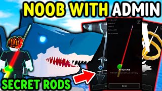 NOOB RESTARTS With EVERY ADMIN ROD in Roblox Fisch..