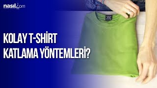 2 Saniyede T-Shirt Katlama Yöntemi