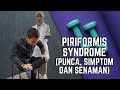 Pernah Dengar Tentang Piriformis Syndrome. Sakit Menjalar Dari Punggung ke Betis