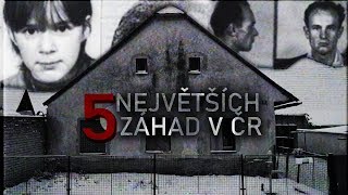 5 NEJVĚTŠÍCH ZÁHAD V ČR