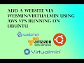 Add SSL On A Website Via Virtualmin / Webmin Using A VPS