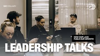 LEADERSHIP TALKS: How Our Lack Fuels Our Growth