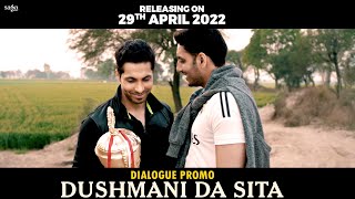 Dushmani Da Sita (Dialogue Promo) | Saade Aale | Deep Sidhu | New Punjabi Movie 2022 | 29 April