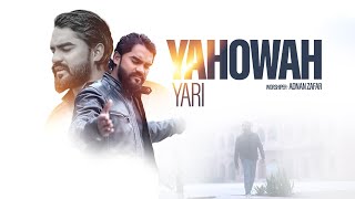 Yahowah yari//Adnan zafar//New masihi geet// 2025 // official video