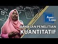 Metode Penelitian Kuantitatif, Macam, Cara Membuat, dan Contohnya