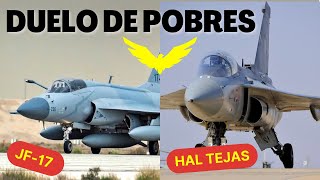 JF17 vs HAL TEJAS. ¿CUAL ES MAS CAPAZ?