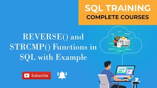 REVERSE() and STRCMP() Functions in SQL with Example
