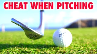 Just Cheat With Your Pitching - Golf Swing Tips For Lower Scores