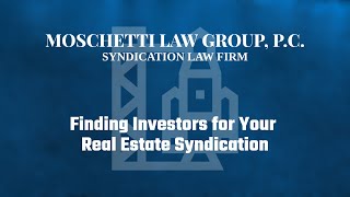 Launching Real Estate Syndications (4 of 23) - Finding Investors for Your Real Estate Syndication