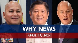 UNTV: WHY NEWS | April 19, 2024