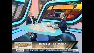 13-10-2017 Esmâ-i Hüsna'dan Yansımalar (Birinci Bölüm) – Hilal TV