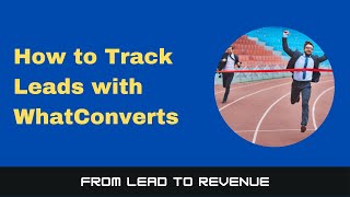 Setting Lead Values in WhatConverts