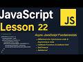 JavaScript Lesson 22 | Asynchronous Programming Fundamentals | Callbacks, setTimeout & Event Loop