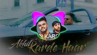Karde Haan Akhil (DJ song new 2019)