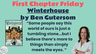 First Chapter Friday | Winterhouse by Ben Guterson | Middle School ELA