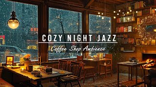 Warm Jazz Music for Stress Relief ☕ Cozy Coffee Shop Ambience with Relaxing Jazz Instrumental Music