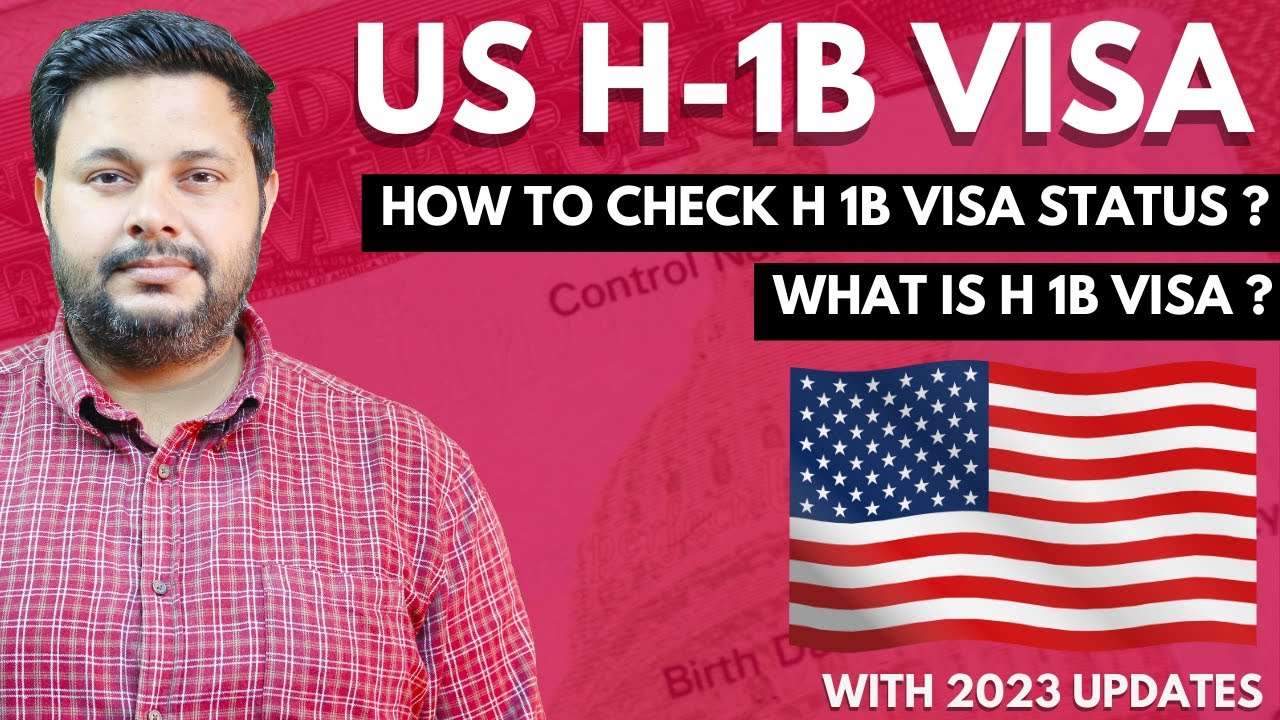 How To Check Status Of H1B US VISA ? What Is Process And How To Apply ...