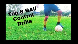 Top 8 ball improve ball control Dribbling part 1