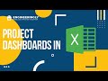 Dynamic Project Dashboard in Ms. Excel
