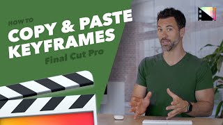 How to Copy and Paste Keyframes in Final Cut Pro X