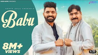 Babu (Official Video) | Khasa Aala Chahar | Yashpal Sharma New Haryanvi Song 2023