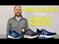 Best New Balance Shoes for Plantar Fasciitis | Running Shoes for Plantar Fasciitis