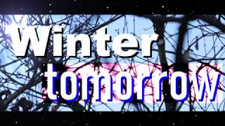 【鏡音レン/Kagamine Len】Winter tomorrow【ボカロオリジナル曲】