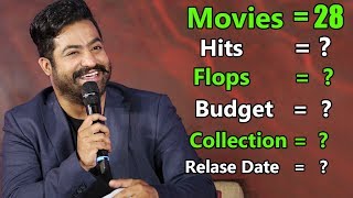 JR NTR Movies All/Hits And Flops/Collection/Budget