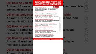 Dispatcher Interview Questions and Answers | Dispatcher Job Interview Questions and Answers