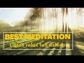 Best Meditation music ( for sleep,relaxing,meditation) 2020