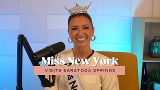 Miss New York Loves Saratoga Springs! (Highlight)